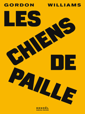 cover image of Les Chiens de paille
